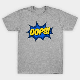 Oops! Comic Effect T-Shirt